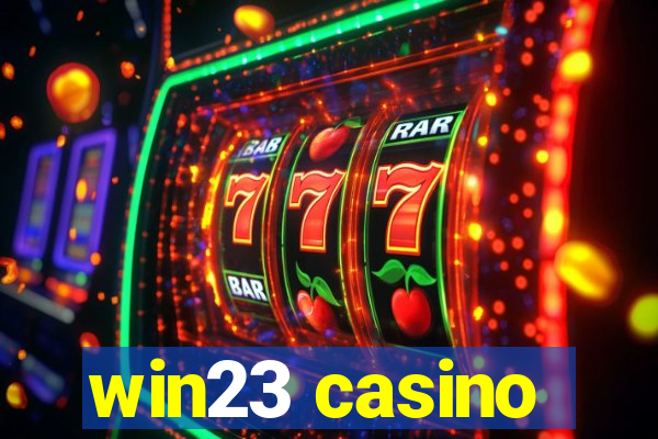 win23 casino